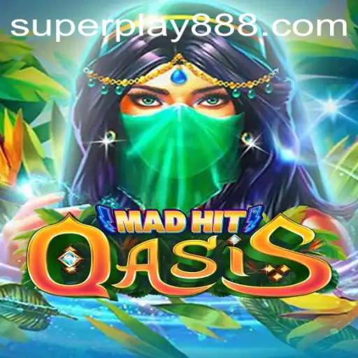 Exploring the Vibrant World of MadHitOasis: A SuperPlay88 Adventure