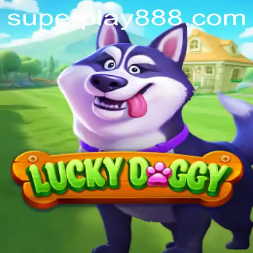 Exploring LuckyDoggy: The New Sensation Hardwired with SuperPlay88